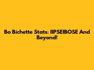 Bo Bichette Stats: IIPSEIBOSE And Beyond!