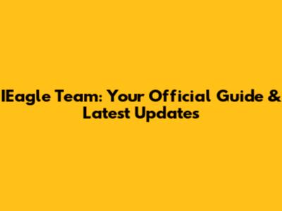 IEagle Team: Your Official Guide & Latest Updates