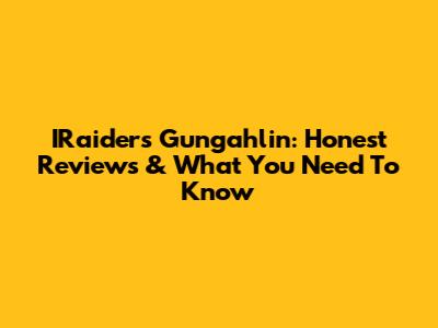 IRaiders Gungahlin: Honest Reviews & What You Need To Know