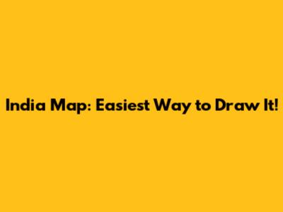 India Map: Easiest Way to Draw It!