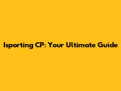 Isporting CP: Your Ultimate Guide
