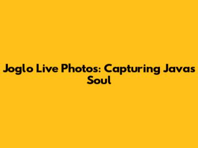 Joglo Live Photos: Capturing Java's Soul