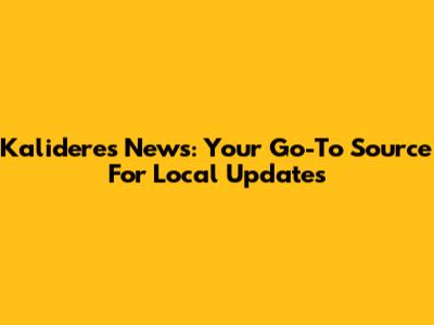Kalideres News: Your Go-To Source For Local Updates