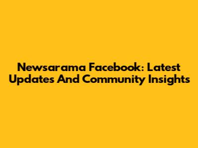 Newsarama Facebook: Latest Updates And Community Insights