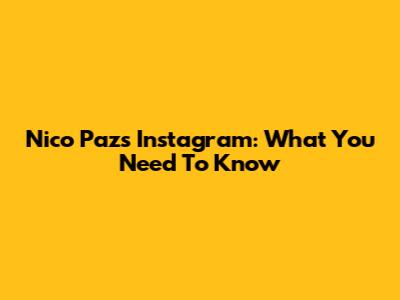 Nico Paz's Instagram: What You Need To Know