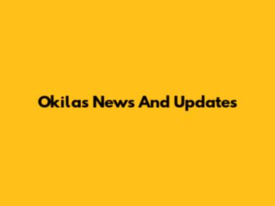 Okila's News And Updates