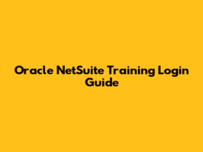 Oracle NetSuite Training Login Guide