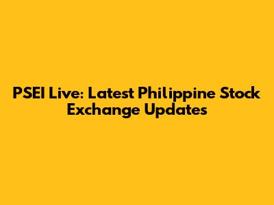 PSEI Live: Latest Philippine Stock Exchange Updates