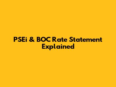 PSEi & BOC Rate Statement Explained