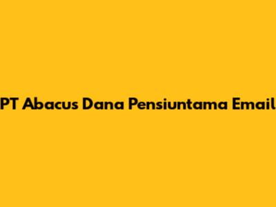 PT Abacus Dana Pensiuntama Email
