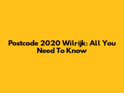 Postcode 2020 Wilrijk: All You Need To Know
