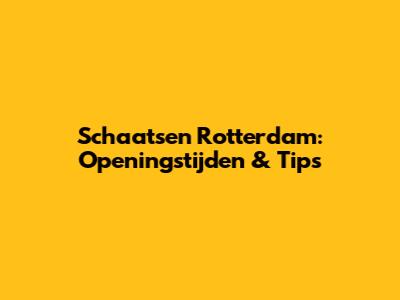 Schaatsen Rotterdam: Openingstijden & Tips