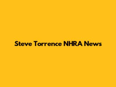 Steve Torrence NHRA News
